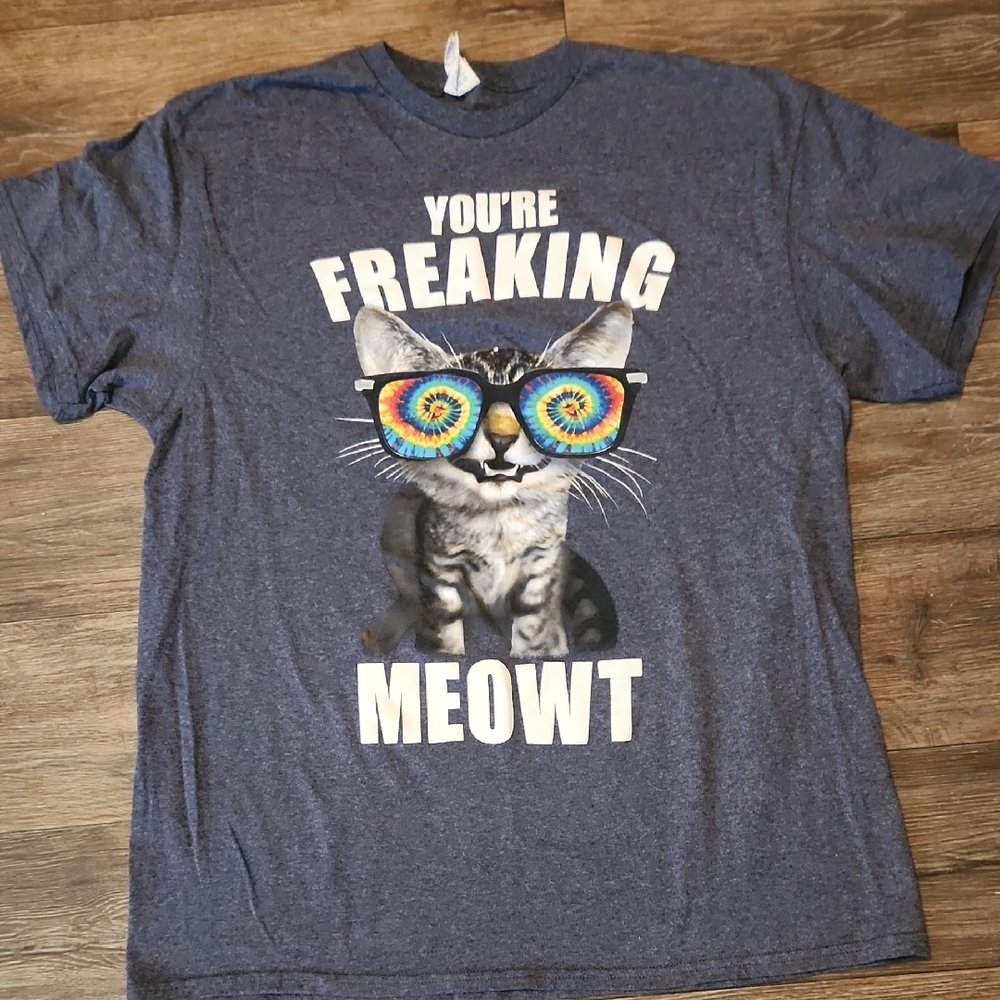 You're Freaking Meowt Cat Tee (Delta Blank) - Size Large